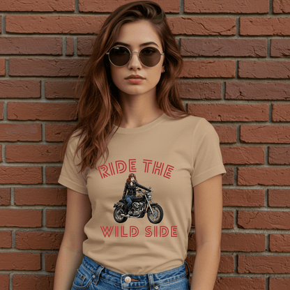 Ride the Wild Side Women’s Biker T-Shirt – Heavyweight Gildan® 5000 Crewneck