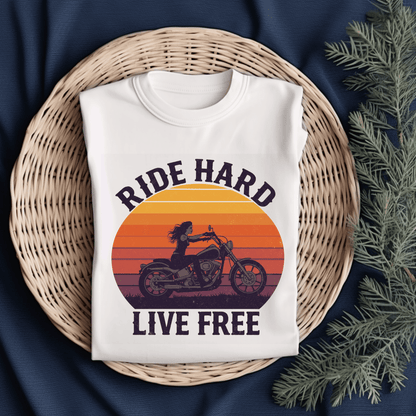 Ride Hard Live Free Women’s Biker T-Shirt – Heavyweight Gildan® 5000 Crewneck