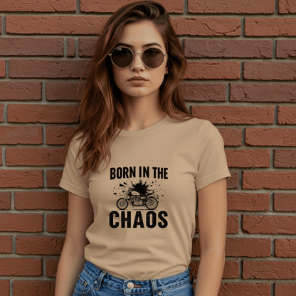 Born in the Chaos Women’s Biker T-Shirt – Heavyweight Gildan® 5000 Crewneck