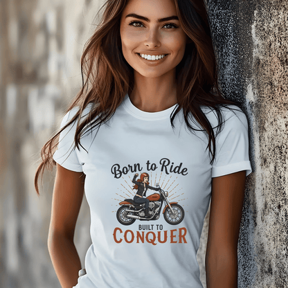 Born to Ride, Built to Conquer Women’s Biker T-Shirt – Heavyweight Gildan® 5000 Crewneck